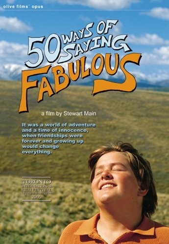 50 Ways Of Saying Fabulous (2005) afişi 50 Ways Of Saying Fabulous (2005) afişi