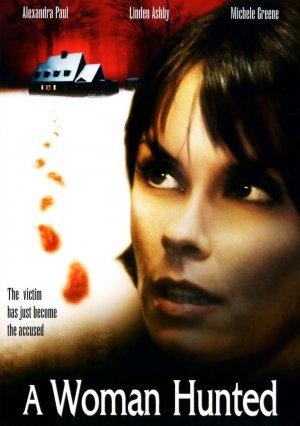 A Woman Hunted (2003) afişi A Woman Hunted (2003) afişi