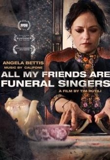 All My Friends Are Funeral Singers afişi