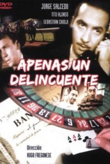 Apenas Un Delincuente (1949) afişi