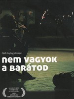 Arkadaşın Değilim (2009) afişi