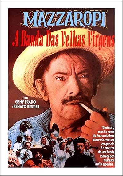 A Banda Das Velhas Virgens (1979) afişi A Banda Das Velhas Virgens (1979) afişi