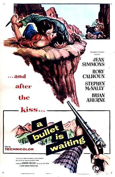 A Bullet Is Waiting (1954) afişi A Bullet Is Waiting (1954) afişi
