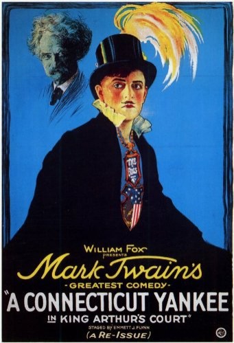 A Connecticut Yankee In King Arthur's Court (1921) afişi A Connecticut Yankee In King Arthur's Court (1921) afişi