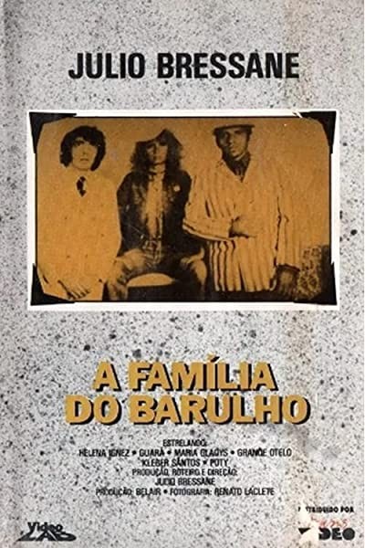 A Família Do Barulho (1970) afişi A Família Do Barulho (1970) afişi