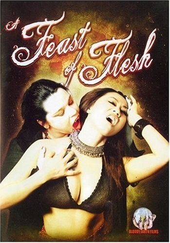 A Feast Of Flesh (2007) afişi A Feast Of Flesh (2007) afişi