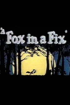 A Fox In A Fix (1951) afişi