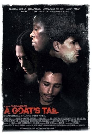 A Goat's Tail (2006) afişi A Goat's Tail (2006) afişi