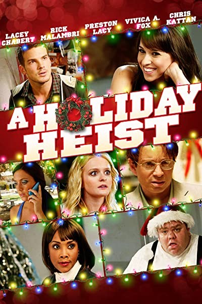A Holiday Heist (2011) afişi A Holiday Heist (2011) afişi