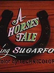 A Horse's Tale