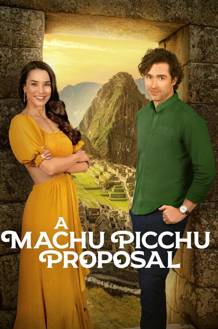 A Machu Picchu Proposal (2025) afişi A Machu Picchu Proposal (2025) afişi