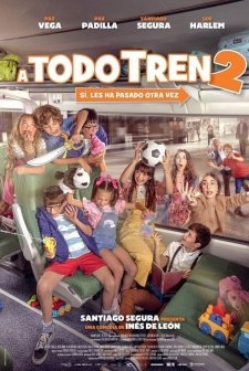 A todo tren 2: Ahora son ellas