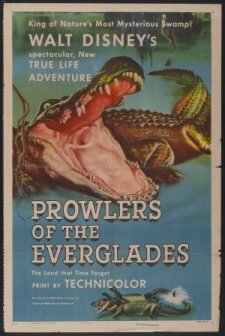A True-Life Adventure: Prowlers of the Everglades (1953) afişi
