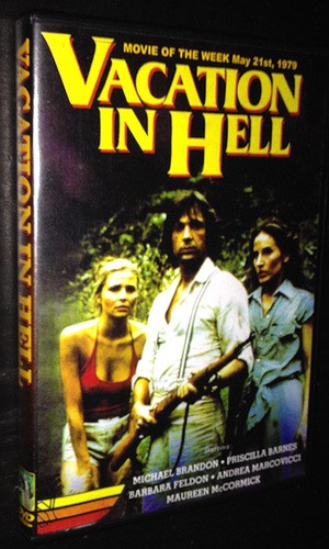 A Vacation ın Hell (1979) afişi A Vacation ın Hell (1979) afişi