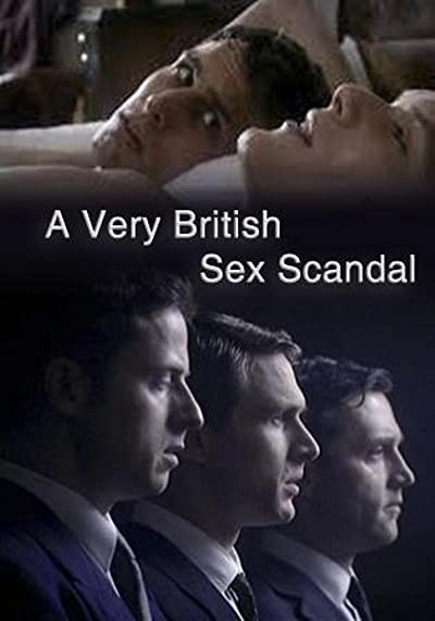 A Very British Sex Scandal (2007) afişi A Very British Sex Scandal (2007) afişi