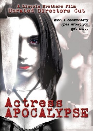 Actress Apocalypse (2005) afişi Actress Apocalypse (2005) afişi