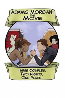 Adams Morgan: The Movie (2010) afişi