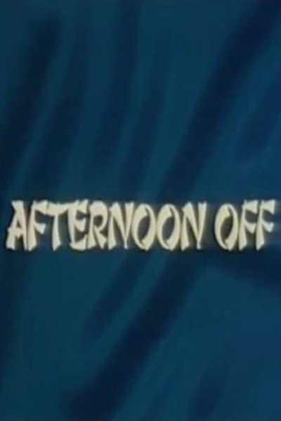 Afternoon Off (1979) afişi Afternoon Off (1979) afişi