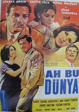 Ah Bu Dünya (1965) afişi Ah Bu Dünya (1965) afişi