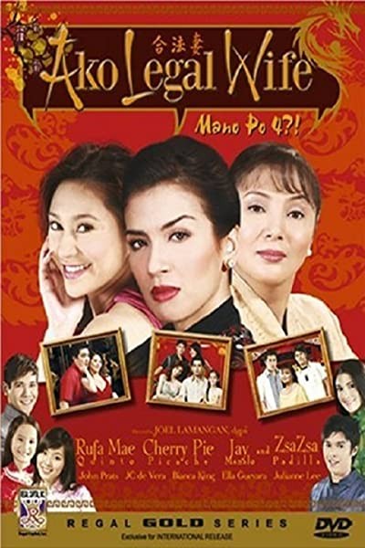 Ako Legal Wife: Mano Po 4? (2005) afişi Ako Legal Wife: Mano Po 4? (2005) afişi
