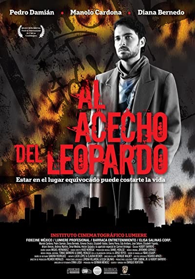 Al Acecho del Leopardo (2011) afişi Al Acecho del Leopardo (2011) afişi