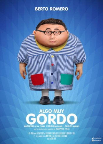 Algo Muy Gordo (2017) afişi Algo Muy Gordo (2017) afişi