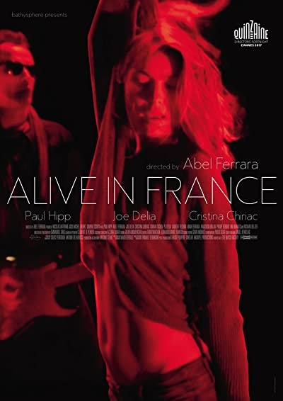 Alive in France (2017) afişi Alive in France (2017) afişi