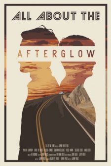 All About the Afterglow afişi
