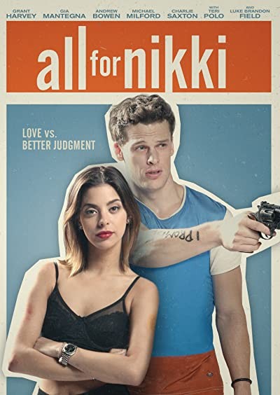 All for Nikki (2020) afişi All for Nikki (2020) afişi