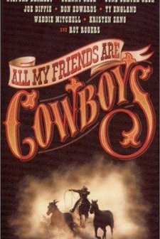 All My Friends Are Cowboys (1998) afişi