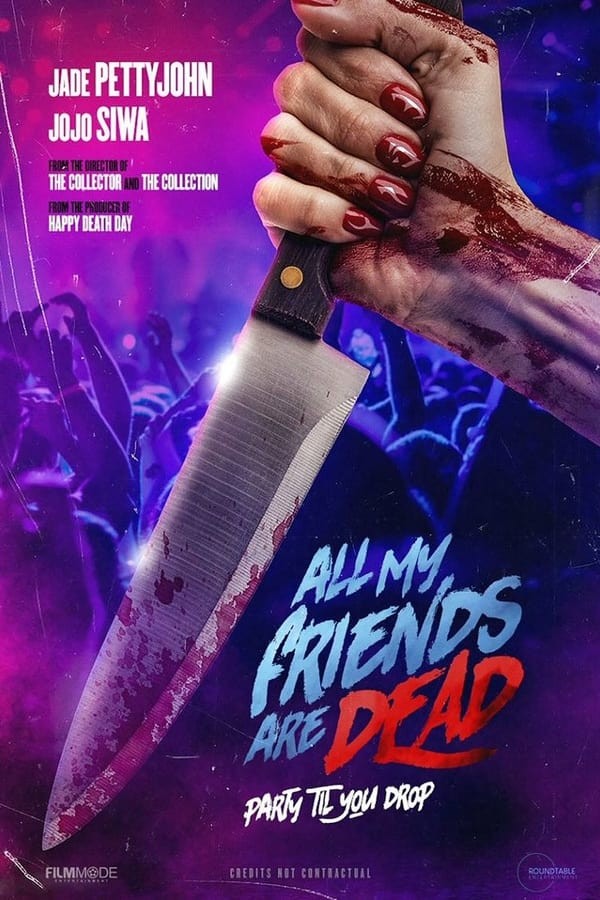All My Friends Are Dead (2024) afişi All My Friends Are Dead (2024) afişi
