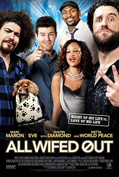 All Wifed Out (2012) afişi All Wifed Out (2012) afişi