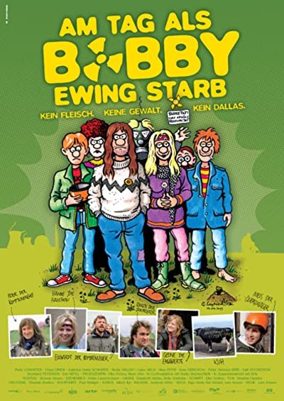 Am Tag Als Bobby Ewing Starb (2005) afişi Am Tag Als Bobby Ewing Starb (2005) afişi