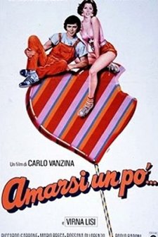 Amarsi Un Po'... (1984) afişi