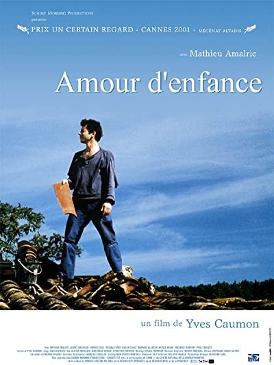 Amour D'enfance (2001) afişi Amour D'enfance (2001) afişi