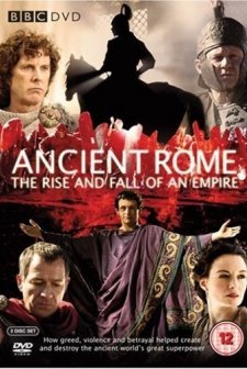 Ancient Rome: The Rise And Fall Of An Empire (2006) afişi