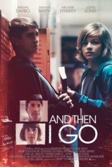 And Then I Go  (2017) afişi