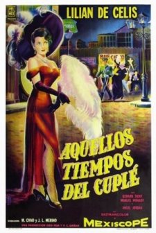 Aquellos Tiempos Del Cuplé (1958) afişi