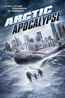 Arctic Apocalypse (2019) afişi