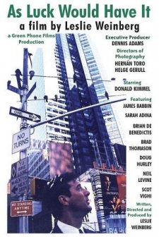 As Luck Would Have It (2003) afişi