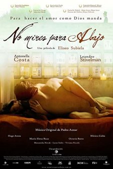 Asla Aşağıya Bakma (2008) afişi