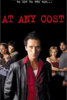 At Any Cost (2000) afişi