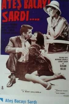 Ateş Bacayı Sardı (1961) afişi