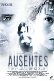 Ausentes (2005) afişi