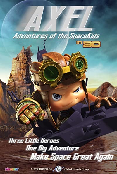 Axel 2: Adventures of the Spacekids (2017) afişi Axel 2: Adventures of the Spacekids (2017) afişi
