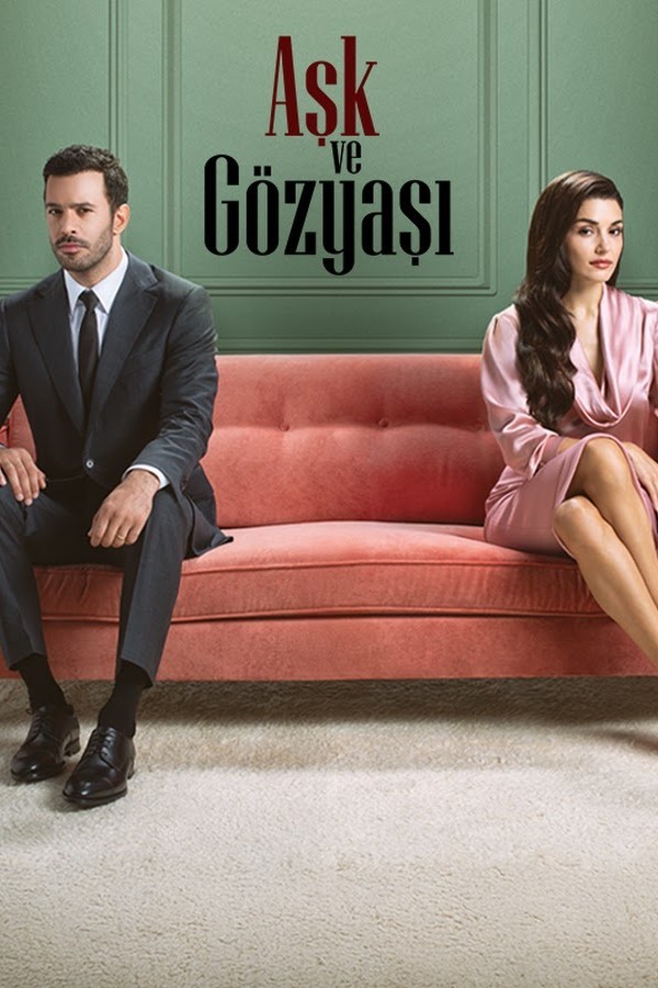 Aşk ve Gözyaşı (2025) afişi