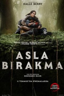 Asla Bırakma (2024) afişi