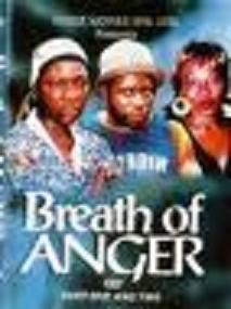 Breath Of Anger