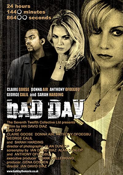Bad Day (2008) afişi Bad Day (2008) afişi