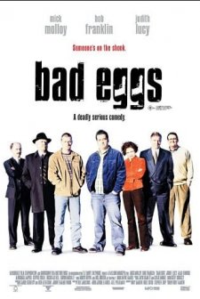 Bad Eggs (2003) afişi